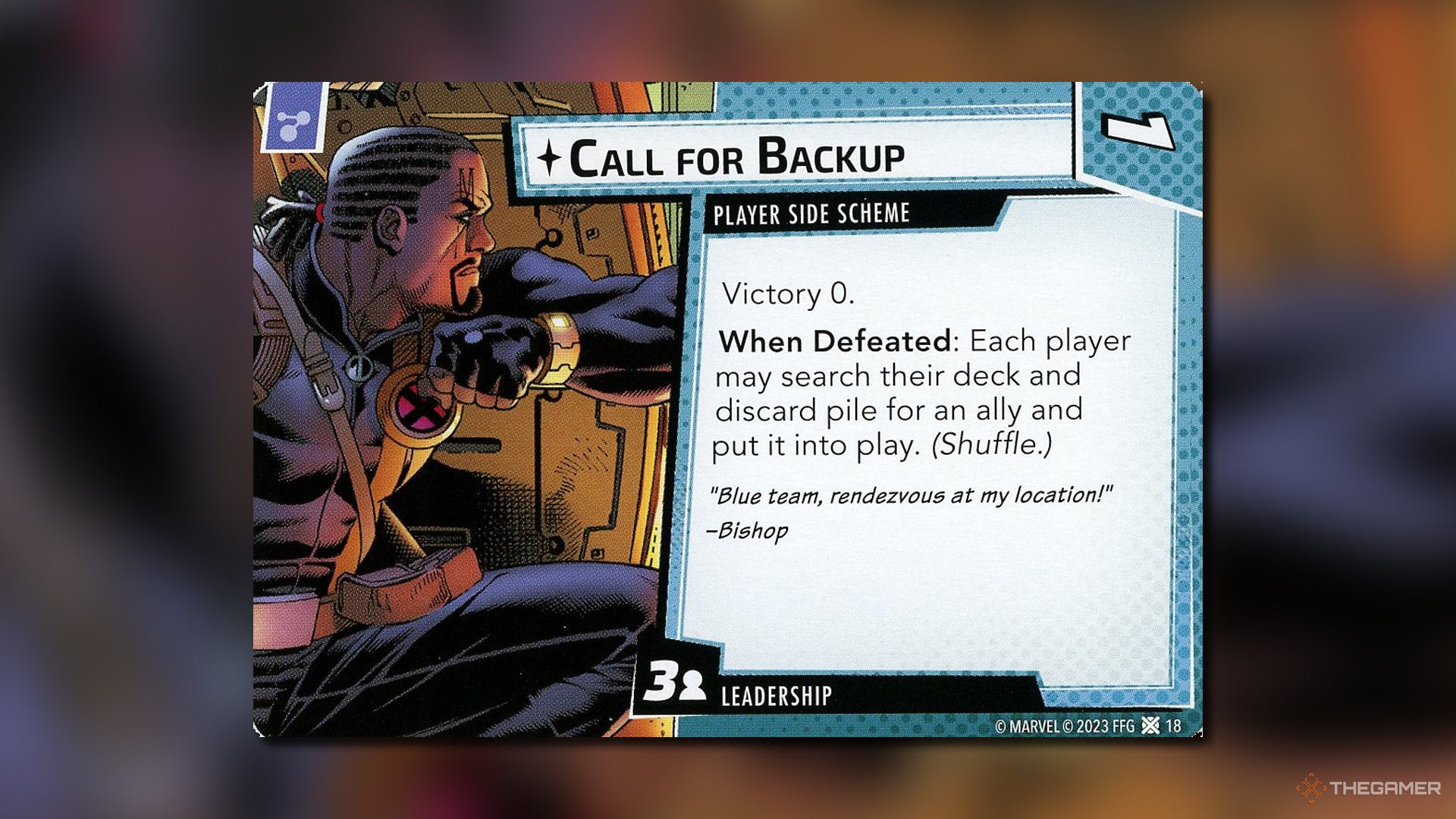Call for Backup card from Marvel Champions.