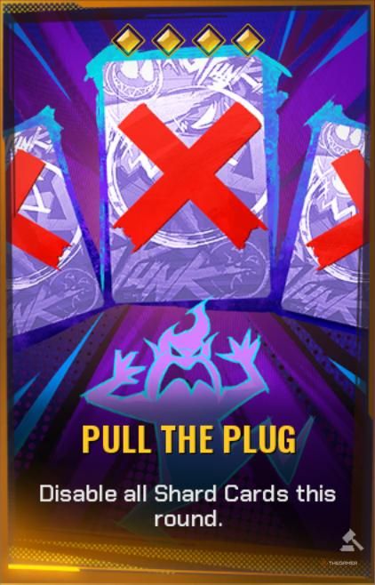 Pull The Plug Shard Card in FragPunk.