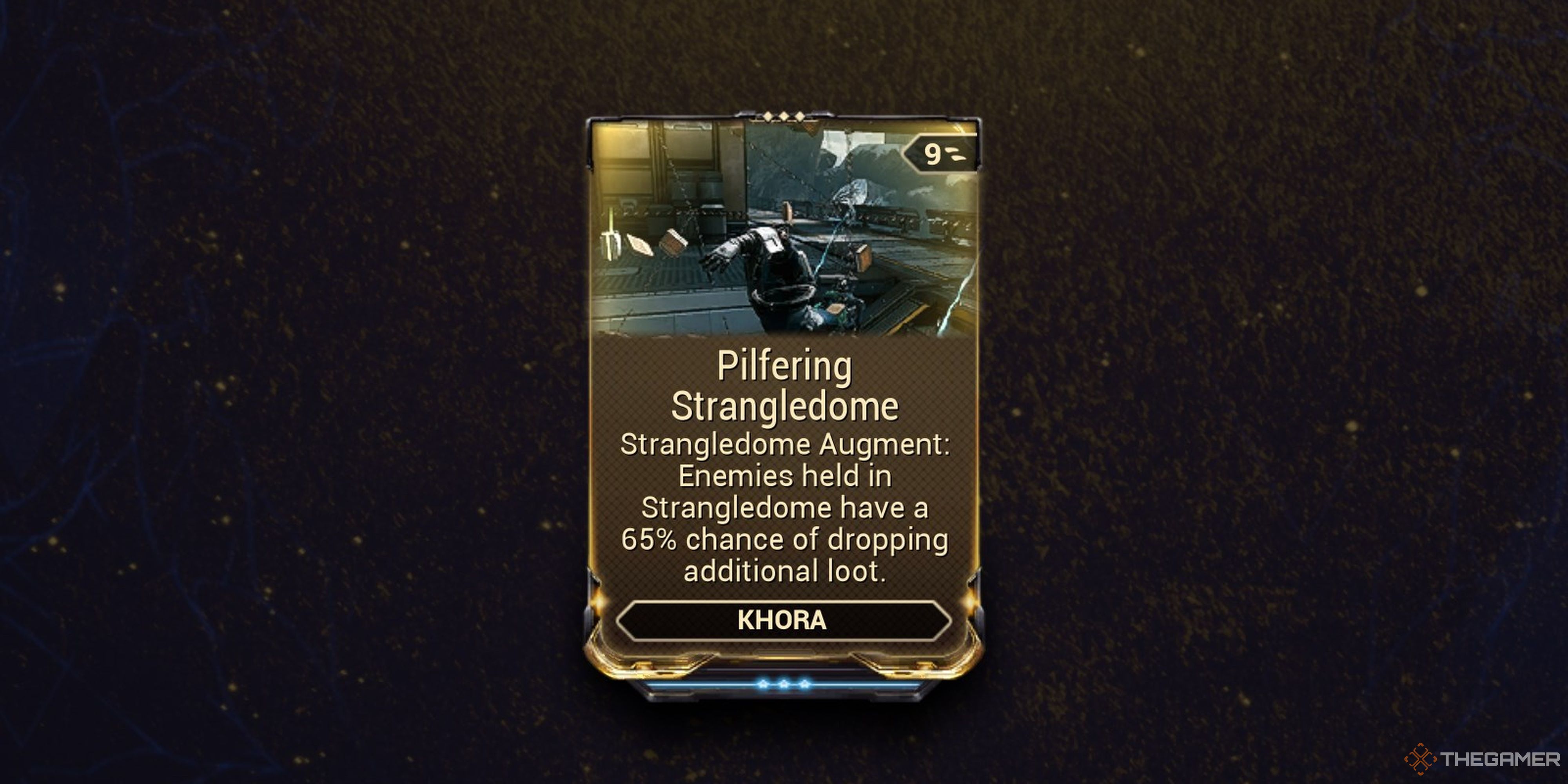 Warframe Pilfering Strangledome Augment
