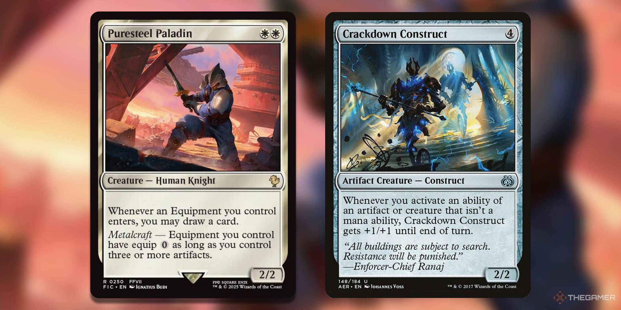 The Puresteel Paladin card, from Magic: The Gathering's Final Fantasy Commander set, and Crackdown Construct, from Aether Revolt.