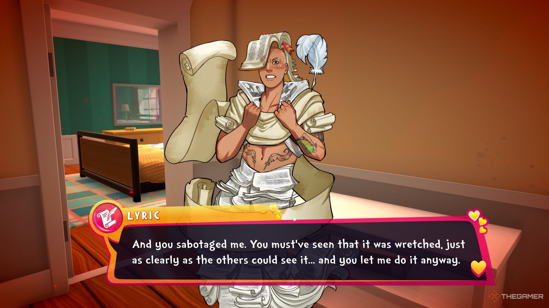 Lyric accuses you of sabotaging him in the hallway.