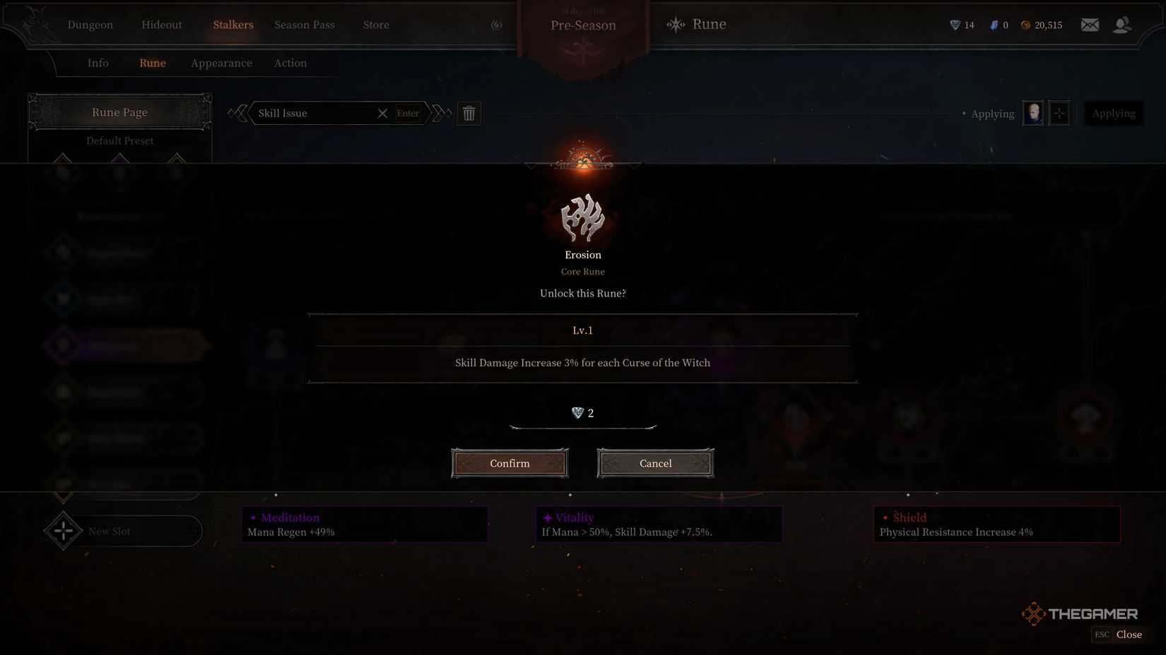 Rune Unlock for Erosion in the Rune Screen.