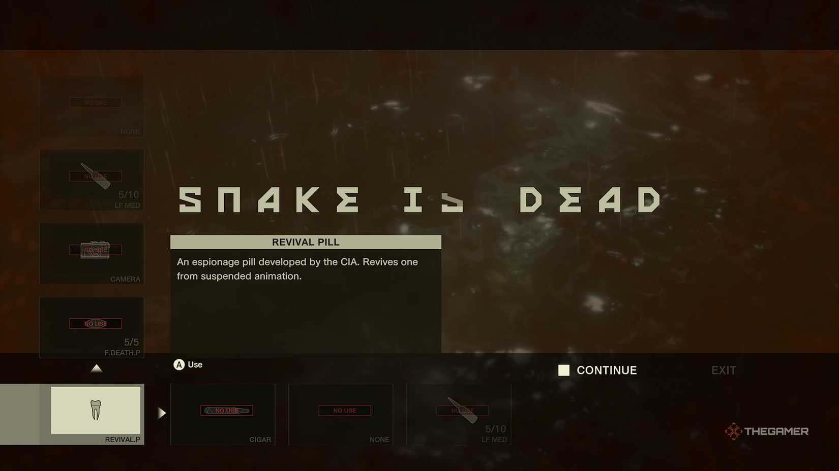 Using the Revival Pill on the death screen in Metal Gear Solid Delta Snake Eater.